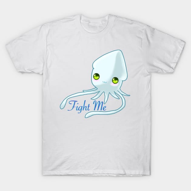 Fight Me Squid T-Shirt by Violyn